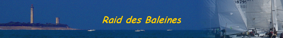 Raid des Baleines
